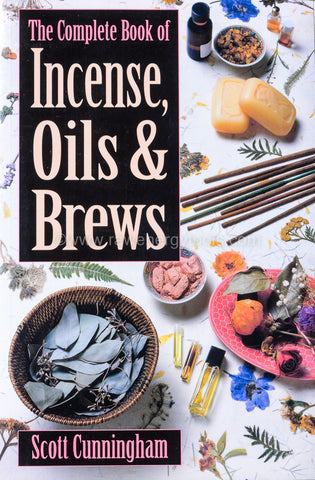 Complete Book of Incense Oils and Brew